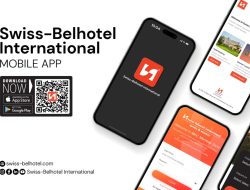 Swiss-Belhotel International Luncurkan Aplikasi Mobile, Perkuat Transformasi Digital
